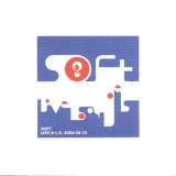 SOFT "LIVE IN L.A. 2004 4 25"